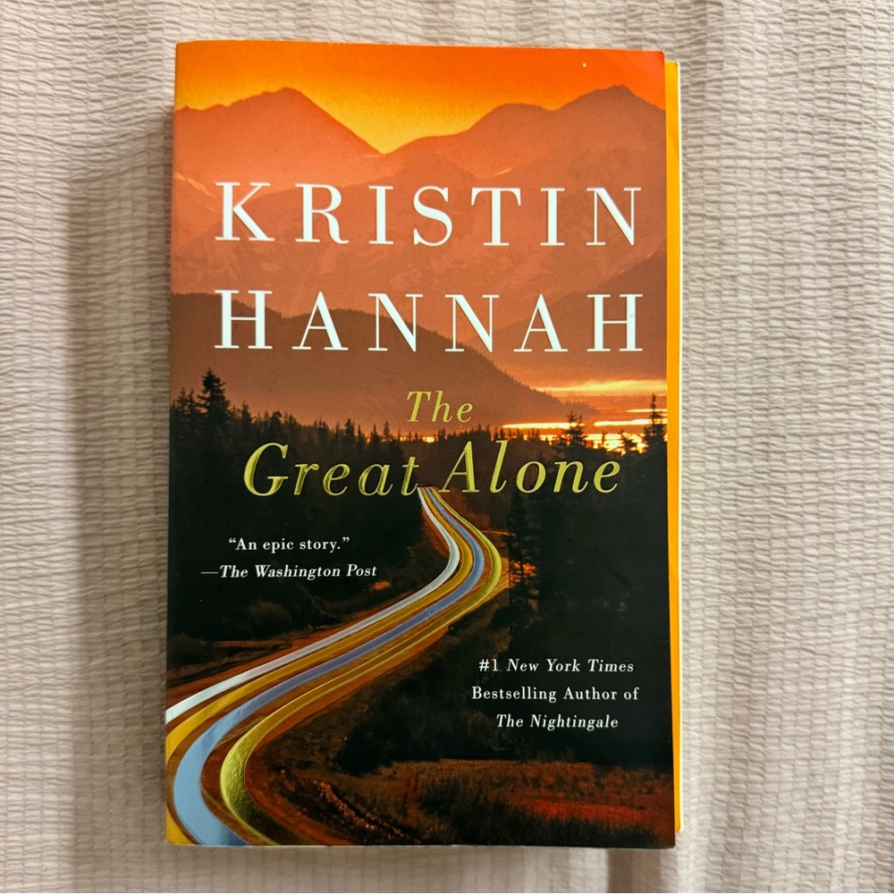 The Great Alone by Kristin Hannah